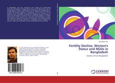 Portada del libro de Fertility Decline, Women's Status and NGOs in Bangladesh