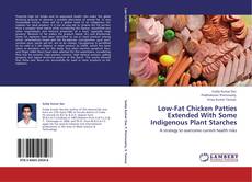 Capa do livro de Low-Fat Chicken Patties Extended With Some Indigenous Plant Starches 