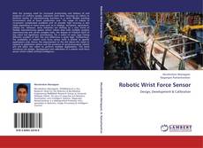 Robotic Wrist Force Sensor kitap kapağı
