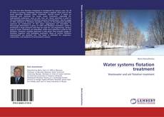 Обложка Water systems flotation treatment