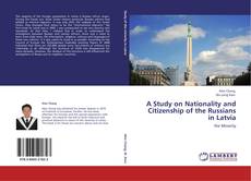 Capa do livro de A Study on Nationality and Citizenship of the Russians in Latvia 