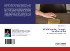 Buchcover von MEMS Solution For Anti-Social Activities