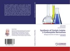 Bookcover of Synthesis of Certain Indole-2-Carboxylate Derivatives