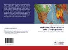 Couverture de Mexico in North American Free Trade Agreement: