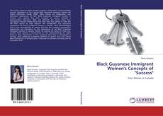 Buchcover von Black Guyanese Immigrant Women's Concepts of "Success"