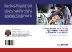 Buchcover von Training Needs Assessment Approaches In Higher Education Institutions