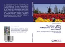 "The image of the Netherlands as a holiday destination" kitap kapağı