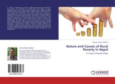 Capa do livro de Nature and Causes of Rural Poverty in Nepal 