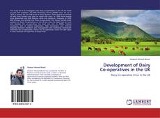 Capa do livro de Development of Dairy  Co-operatives in the UK 