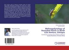 Portada del libro de Melissopalynology of Honeybee Plants in North East Amhara, Ethiopia