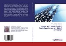 Capa do livro de Image and Video Coding Technique Based on Object Extraction 