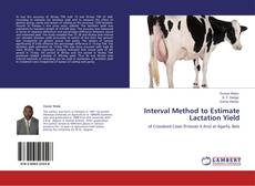 Interval Method to Estimate Lactation Yield kitap kapağı