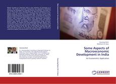 Buchcover von Some Aspects of Macroeconomic Development in India