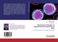 Buchcover von Biochemical Studies in Experimental Leukaemia in Rats