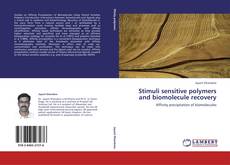 Portada del libro de Stimuli sensitive polymers and biomolecule recovery