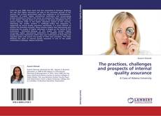 Capa do livro de The practices, challenges and prospects of internal quality assurance 