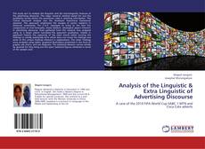 Bookcover of Analysis of the Linguistic & Extra Linguistic of Advertising Discourse