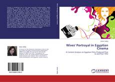 Bookcover of Wives' Portrayal in Egyptian Cinema