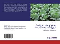 Buchcover von Empirical study of lettuce and cabbage marketing in Ghana