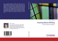 Portada del libro de Framing Dance Writing
