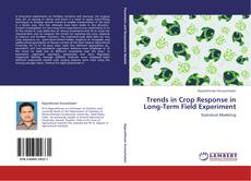 Portada del libro de Trends in Crop Response in Long-Term Field Experiment