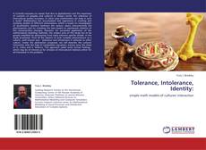 Bookcover of Tolerance, Intolerance, Identity: