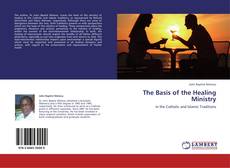 Capa do livro de The Basis of the Healing Ministry 