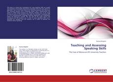 Bookcover of Teaching and Assessing Speaking Skills