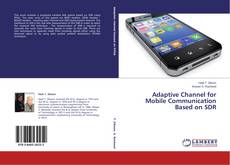 Copertina di Adaptive Channel for Mobile Communication Based on SDR