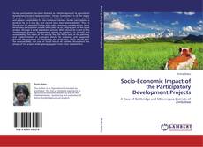 Capa do livro de Socio-Economic Impact of the Participatory Development Projects 