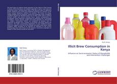 Capa do livro de Illicit Brew Consumption in Kenya 