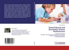 Copertina di School Board and Secondary School Performance