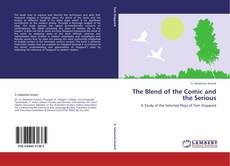Copertina di The Blend of the Comic and the Serious
