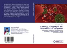 Buchcover von Screening of Aspergilli and their cellulolytic properties