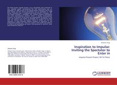 Capa do livro de Inspiration to Impulse: Inviting the Spectator to Enter in 