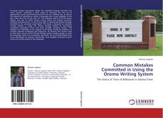 Copertina di Common Mistakes Committed in Using the Oromo Writing System