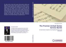 The Premier United States Service Bands kitap kapağı