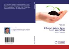 Bookcover of Effect of Salinity Some Leafy Vegetables