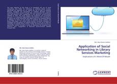 Capa do livro de Application of Social Networking in Library Services Marketing 