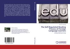 Capa do livro de The Self-Regulated Reading Process of Foreign Language Learners 