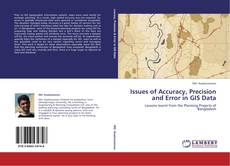 Обложка Issues of Accuracy, Precision and Error in GIS Data
