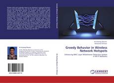 Greedy Behavior in Wireless Network Hotspots kitap kapağı