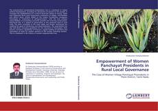 Portada del libro de Empowerment of Women Panchayat Presidents in Rural Local Governance