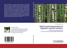 Multi-Level Partnerships in Uganda's Gorilla Tourism: kitap kapağı