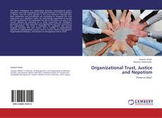 Organizational Trust, Justice and Nepotism kitap kapağı