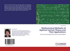 Bookcover of Mathematical Methods of Optimal Control Theory and Their Applications