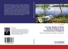 Buchcover von A Case Study of How DuPont Reduced Its Environment Footprint