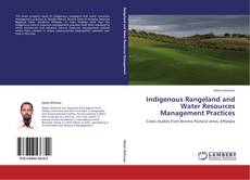 Couverture de Indigenous Rangeland and Water Resources Management Practices