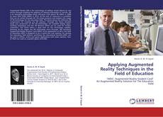 Couverture de Applying Augmented Reality Techniques in the Field of Education