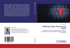 Making A New Democracy Work kitap kapağı